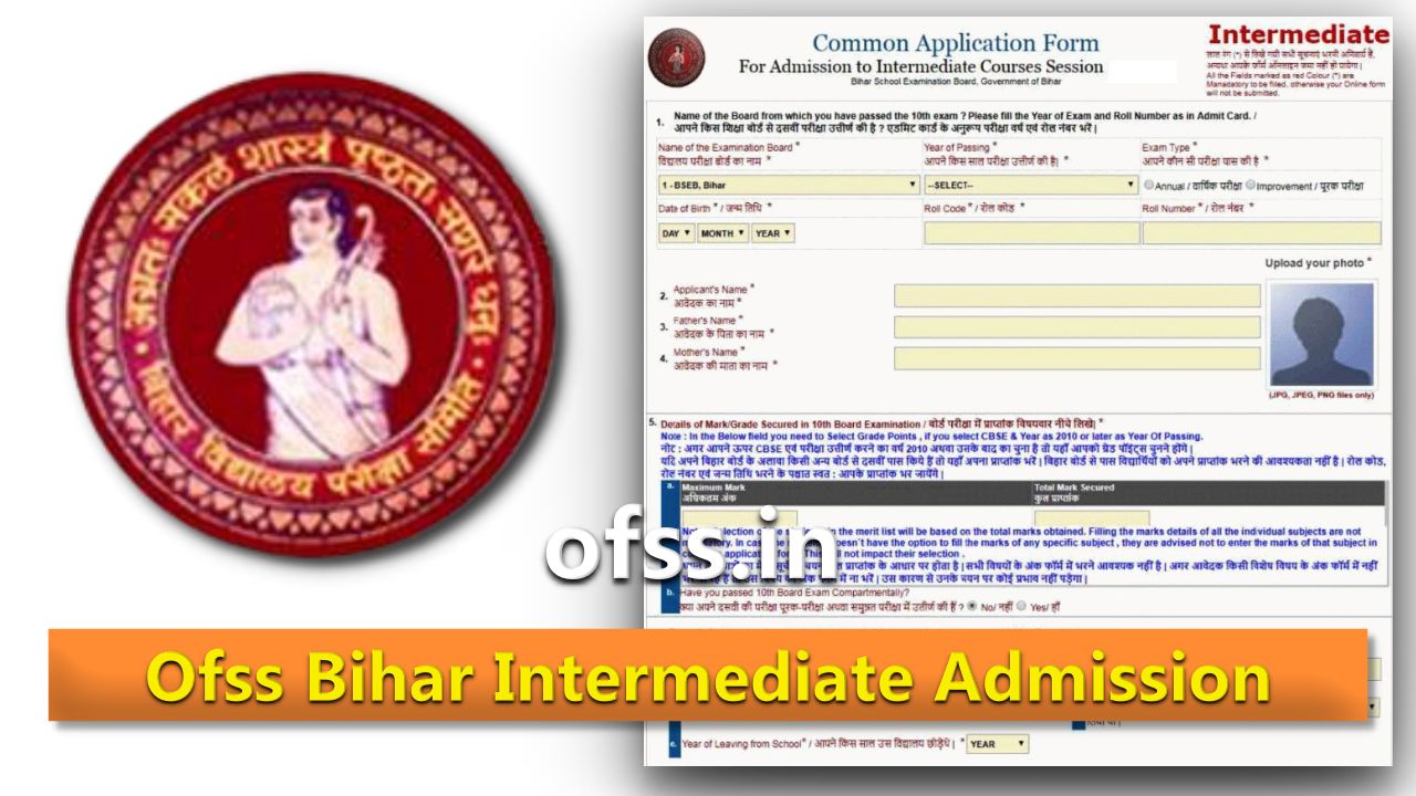 Ofss Bihar Intermediate Admission 2022 Online.ofssbihar.in