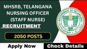 MHSRB Telangana Staff Nurse Recruitment